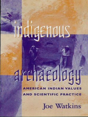 cover image of Indigenous Archaeology